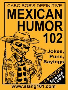 Mexican Humor 102